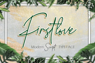 Firstlove: A Script Font That Brings Warmth to Branding Projects