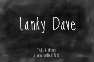 Lanky Dave: A Tall, Skinny Script Font with Casual Character